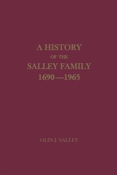 A History of the Salley Family, 1690-1965 - Salley, Olin Jones