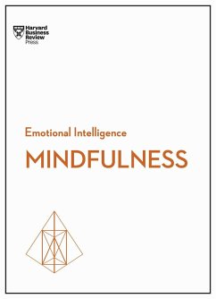 Mindfulness (HBR Emotional Intelligence Series) - Harvard Business Review; Goleman, Daniel; Langer, Ellen