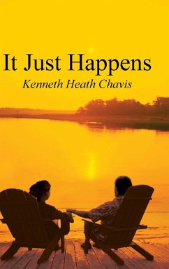 It Just Happens - Chavis, Kenneth Heath