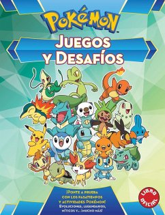 Juegos Y Desafios Pokémon / Pokemon Games and Challenges - Varios Autores