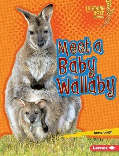 Meet a Baby Wallaby - Leigh, Anna