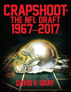 Crapshoot-The NFL Draft - Gray, David V