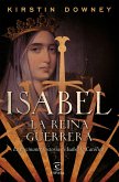 Isabel, la reina guerrera : la facinante historia de Isabel la Católica