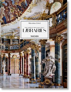 Massimo Listri. The World's Most Beautiful Libraries - Sladek, Elisabeth;Ruppelt, Georg