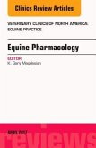 Equine Pharmacology, an Issue of Veterinary Clinics of North America: Equine Practice