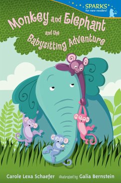 Monkey and Elephant and the Babysitting Adventure - Schaefer, Carole Lexa