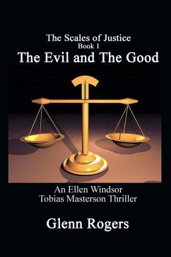 The Evil and The Good - Rogers, Glenn