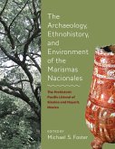 The Archaeology, Ethnohistory, and Environment of the Marismas Nacionales