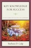 Key Knowledge for Success Key Knowledge for Success
