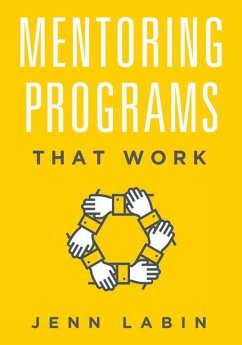 Mentoring Programs That Work - Labin, Jenn