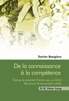 De la connaissance à la compétence - Roegiers, Xavier