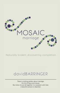 Mosaic Marriage - Barringer, David