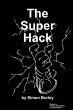 The Super Hack - Bild 1