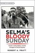 Selma's Bloody Sunday - Bild 1