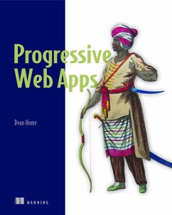 Progressive Web Apps - Hume, Dean Alan