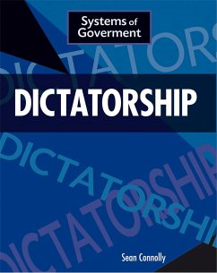 Systems of Government: Dictatorship - Connolly, Sean