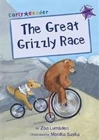 The Great Grizzly Race (Early Reader) - Lumsden, Zoa