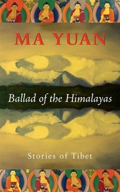Ballad of the Himalayas - Yuan, Ma