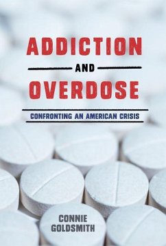 Addiction and Overdose - Goldsmith, Connie