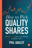 How to Pick Quality Shares