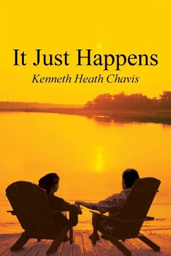 It Just Happens - Chavis, Kenneth Heath