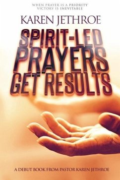 Spirit-Led Prayers Get Results - Jethroe, Karen