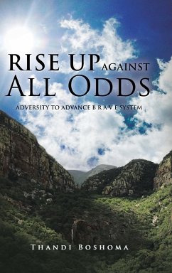 Rise Up Against All Odds - Boshoma, Thandi