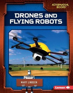 Drones and Flying Robots - Lindeen, Mary
