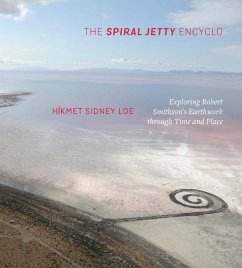 The Spiral Jetty Encyclo - Loe, Hikmet Sidney