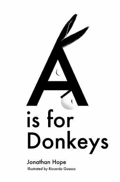 A is for Donkeys - Hope, Jonathan