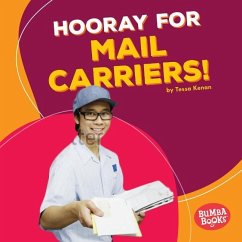 Hooray for Mail Carriers! - Kenan, Tessa