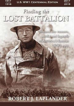 Finding the Lost Battalion - Laplander, Robert