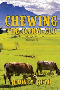 Chewing the Daily Cud, Volume 2 - Boyd, Rodney