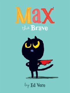 Max the Brave - Vere, Ed