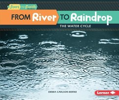 From River to Raindrop - Carlson-Berne, Emma