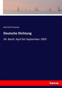 Deutsche Dichtung - Franzos, Karl Emil