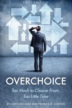 Overchoice - Glide, Christian; Chilson, Fredrick M.