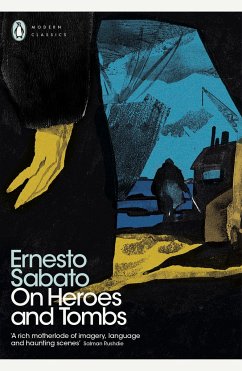 On Heroes and Tombs - Sabato, Ernesto