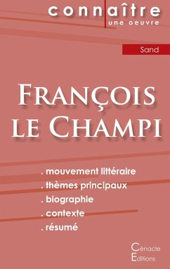 Fiche de lecture François le Champi de George Sand (Analyse littéraire de référence et résumé complet) - Sand, George
