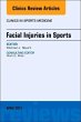 Facial Injuries in Sports, an Issue of... - Bild 1
