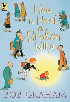 How to Heal a Broken Wing - Graham, Bob