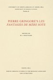 Pierre Gringore's Les Fantasies de Mère Sote