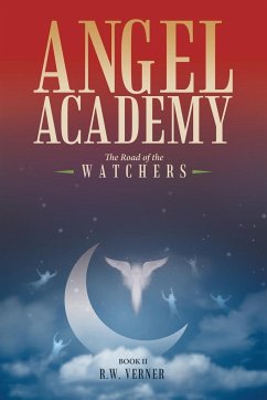 Angel Academy - Verner, R. W.