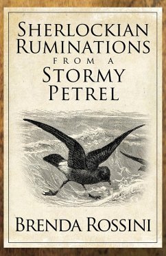 Sherlockian Ruminations from a Stormy Petrel - Rossini, Brenda