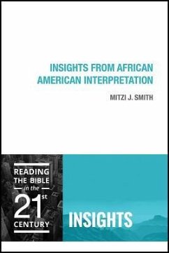 Insights from African American Interpretation - Smith, Mitzi J.