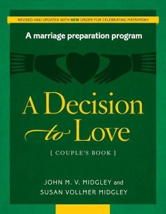 Decision to Love - Midgley, John; Vollmer-Midgley, Susan