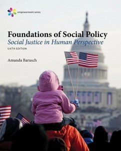 Empowerment Series: Foundations of Social Policy - Barusch, Amanda (University of Utah and University of Otago)