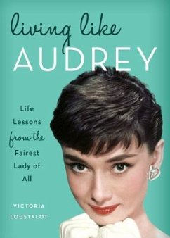 Living Like Audrey - Loustalot, Victoria