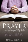 The Prayer that Changed My Life