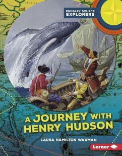 A Journey with Henry Hudson - Waxman, Laura Hamilton